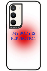 My body is perfection - Samsung Galaxy S23