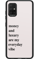 Money and luxury everyday - Samsung Galaxy A51