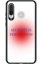My body is perfection - Huawei P30 Lite
