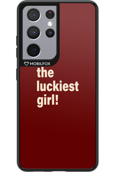 The Luckiest Girl - Samsung Galaxy S21 Ultra