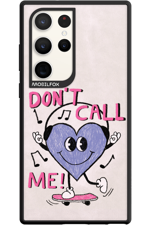 Don't Call Me! - Samsung Galaxy S23 Ultra