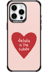 Delulu Love - Apple iPhone 15 Pro Max