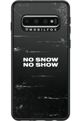 No snow, no show - Samsung Galaxy S10