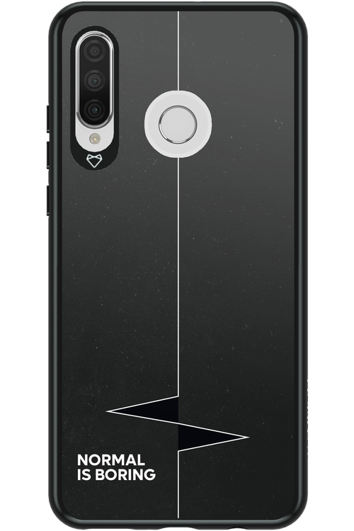 Normal Is Boring - Huawei P30 Lite