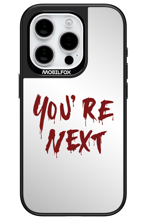 You're Next (Mirror) - Apple iPhone 15 Pro