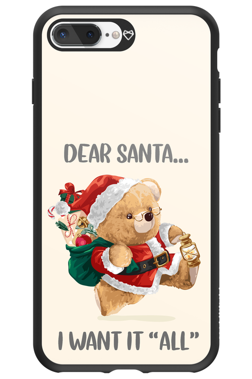 Dear Santa i want it all - Apple iPhone 7 Plus