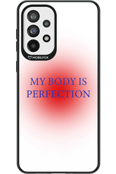 My body is perfection - Samsung Galaxy A73