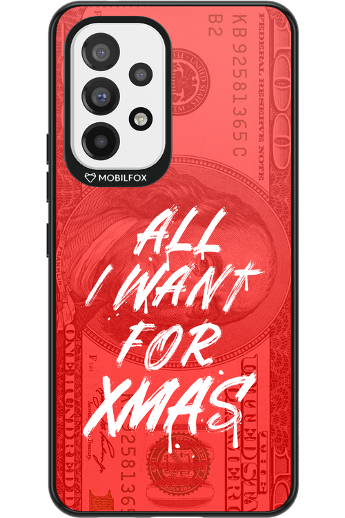 ALL I WANT FOR XMAS - Samsung Galaxy A53