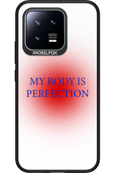 My body is perfection - Xiaomi 13
