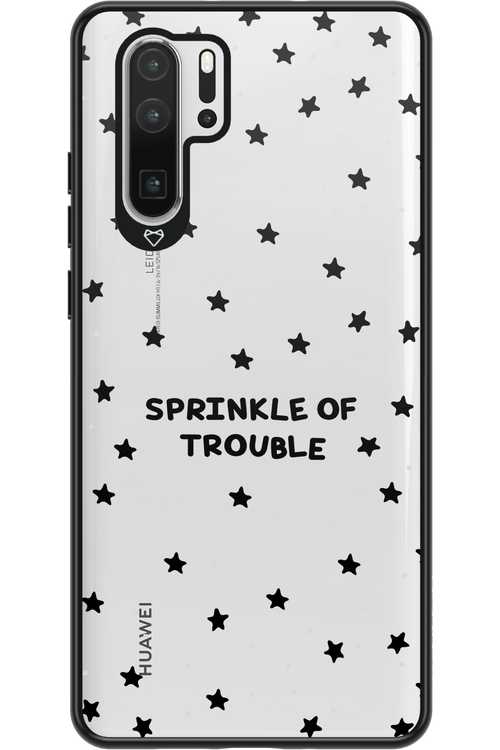 Trouble - Huawei P30 Pro