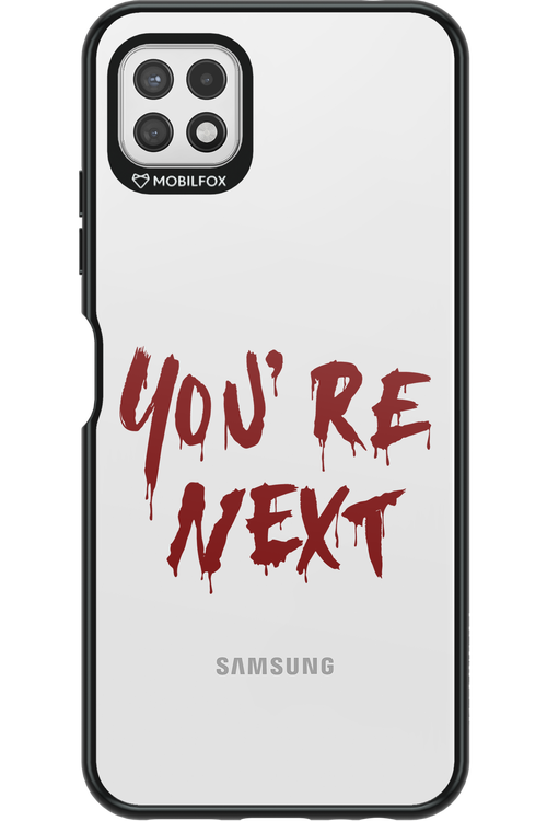 You're Next - Samsung Galaxy A22 5G