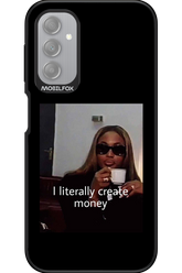 I literally create money - Samsung Galaxy A14
