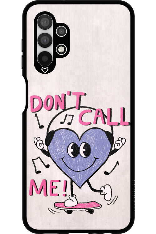 Don't Call Me! - Samsung Galaxy A13 4G