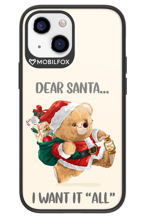 Dear Santa i want it all - Apple iPhone 13 Mini
