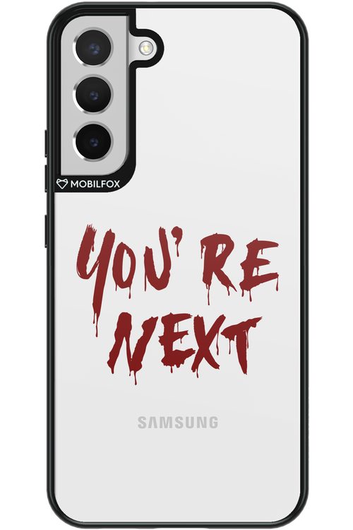 You're Next - Samsung Galaxy S22+