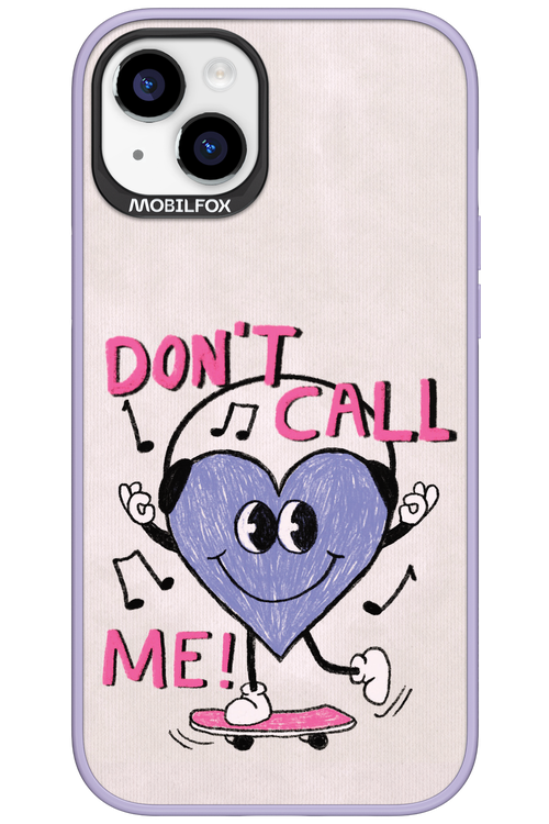 Don't Call Me! - Apple iPhone 15 Plus