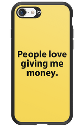 People love giving me money - Apple iPhone SE 2020