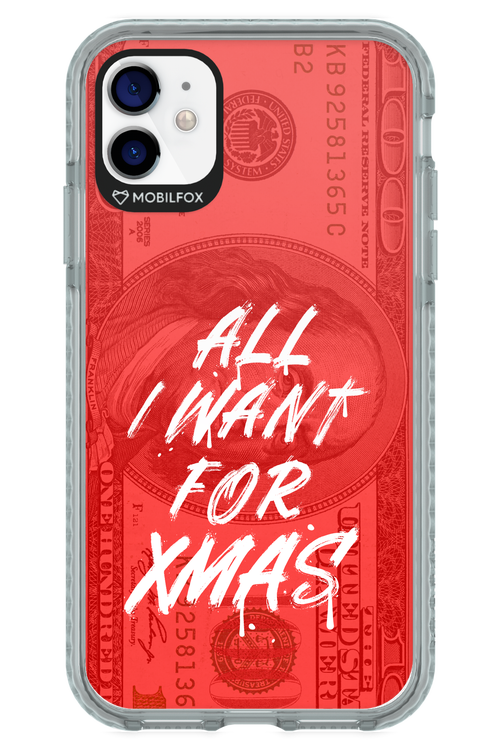 ALL I WANT FOR XMAS - Apple iPhone 11