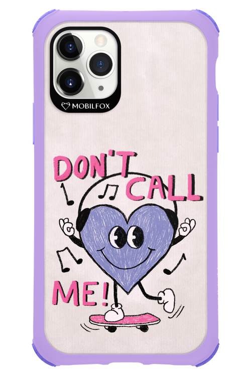 Don't Call Me! - Apple iPhone 11 Pro