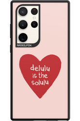 Delulu Love - Samsung Galaxy S23 Ultra