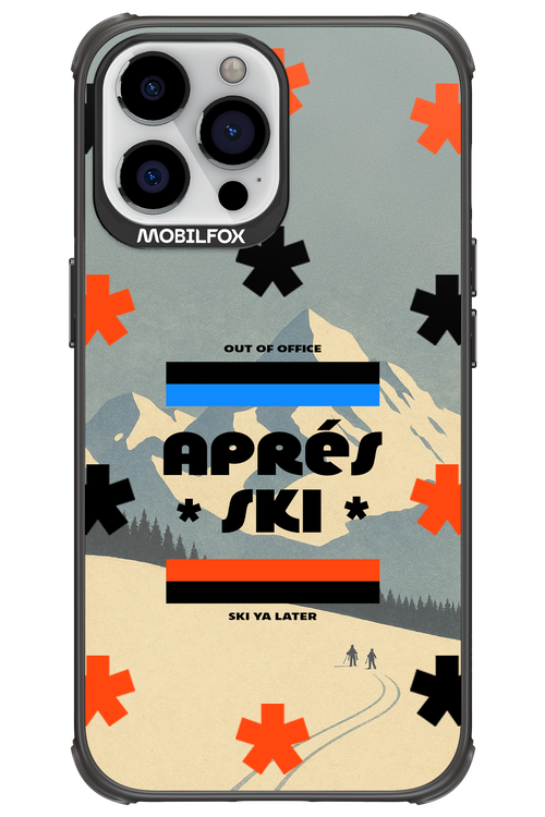 Ski Ya Later - Apple iPhone 13 Pro Max