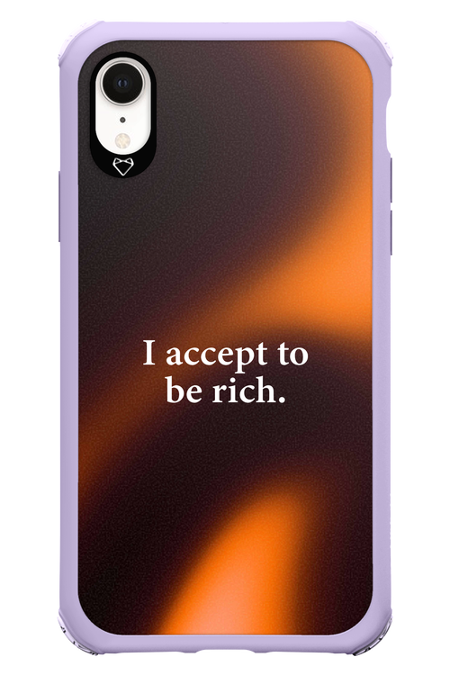 I accept to be rich - Apple iPhone XR