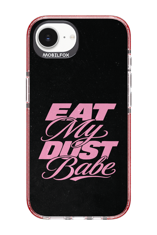 Eat My Dust 2.0 - Apple iPhone 17e