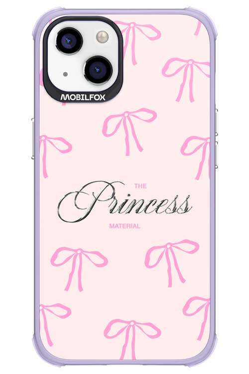 Princess Material - Apple iPhone 13