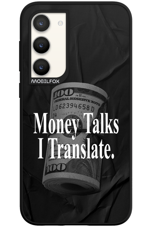 Money Talks III 2.0 - Samsung Galaxy S23 Plus