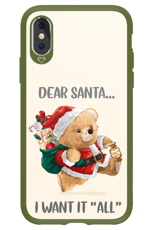 Dear Santa i want it all - Apple iPhone XS
