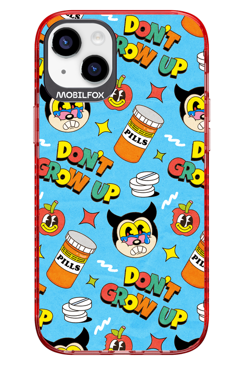don_t grow up 2.0 - Apple iPhone 14 Plus