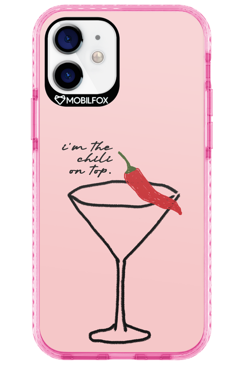 I'M THE CHILI ON TOP 2.0 - Apple iPhone 12