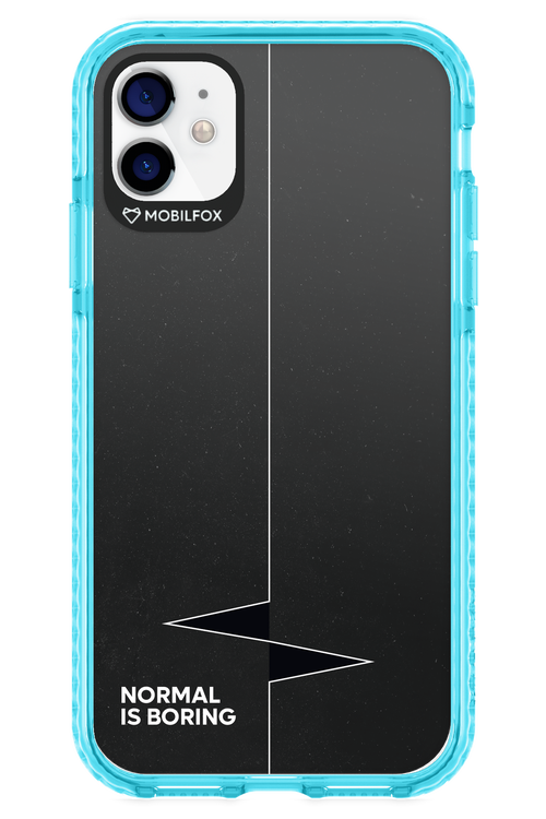 Normal Is Boring - Apple iPhone 11
