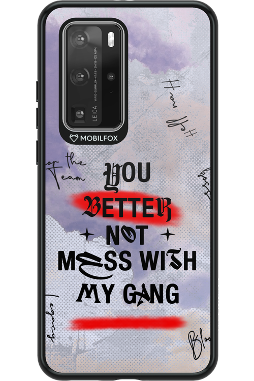 Better Not - Huawei P40 Pro