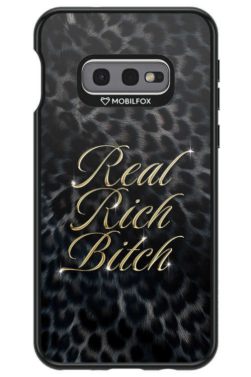 Real Rich Bitch 2.0 - Samsung Galaxy S10e