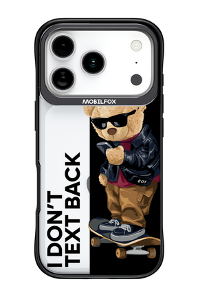 I Don’t Text Back - Apple iPhone 17 Pro