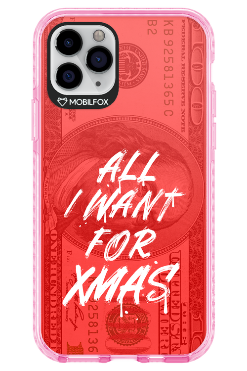 ALL I WANT FOR XMAS - Apple iPhone 11 Pro