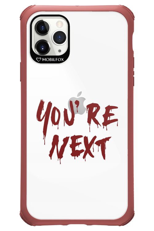 You're Next - Apple iPhone 11 Pro Max