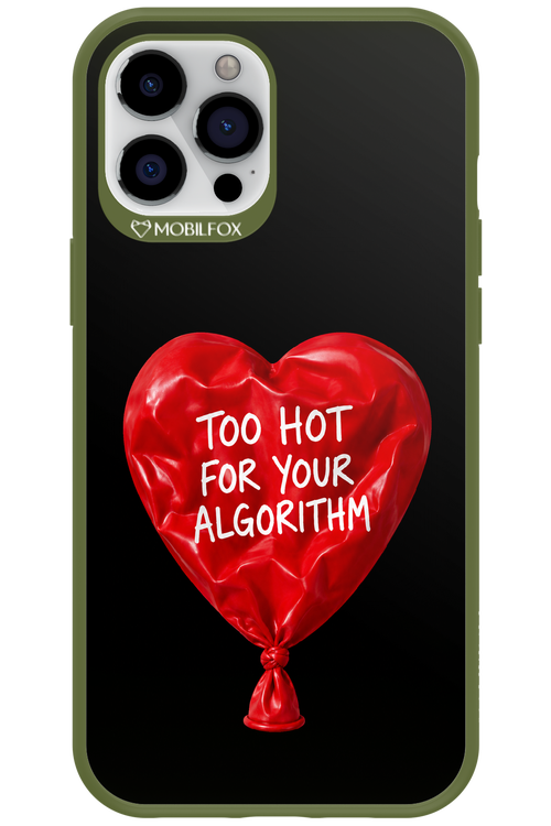 Too Hot 2.0 - Apple iPhone 12 Pro Max