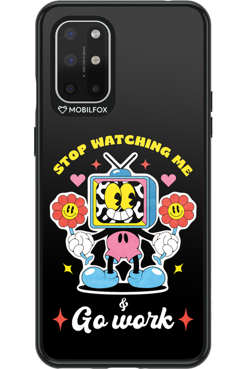 stop watching me 2.0 - OnePlus 8T