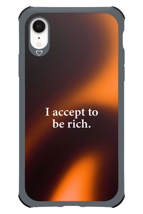I accept to be rich - Apple iPhone XR