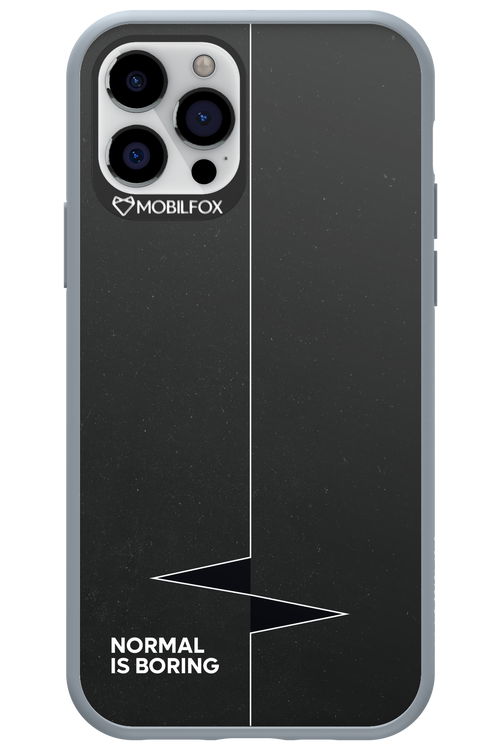 Normal Is Boring - Apple iPhone 12 Pro