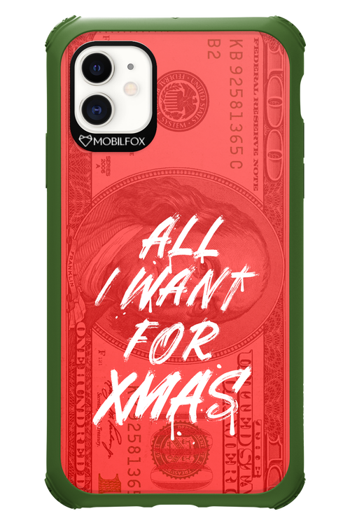 ALL I WANT FOR XMAS - Apple iPhone 11
