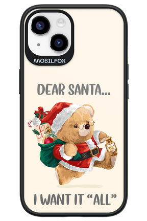 Dear Santa i want it all - Apple iPhone 14
