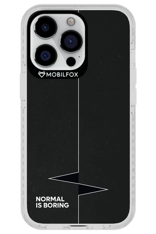 Normal Is Boring - Apple iPhone 13 Pro