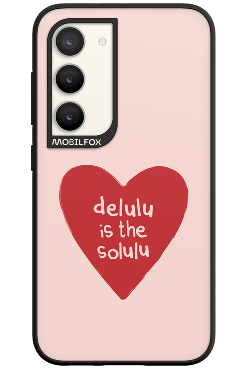 Delulu Love - Samsung Galaxy S23