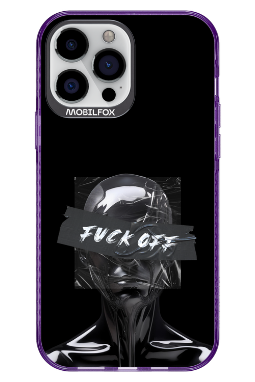 Fuck OFF 2.0 - Apple iPhone 13 Pro Max