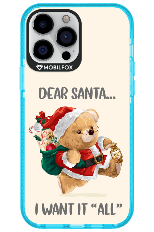 Dear Santa i want it all - Apple iPhone 13 Pro Max