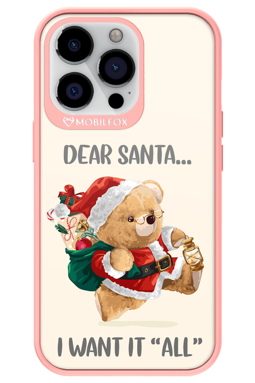 Dear Santa i want it all - Apple iPhone 13 Pro