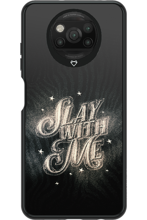 Slay with Me - Xiaomi Poco X3 NFC